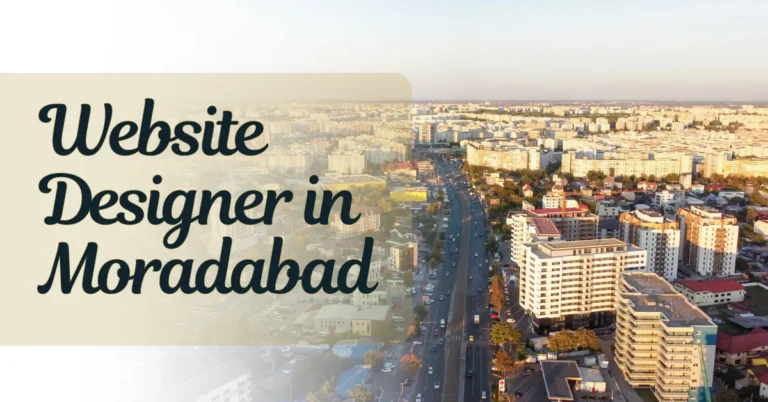 Why Every Business in Moradabad Needs a Website (And How WebAdis Delivers Perfect Solutions)