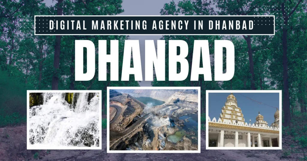 Digital Marketing Agency in Dhanbad