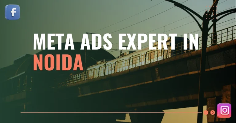 Meta Ads Expert in Noida – Grow Your Business Faster with WebAdis