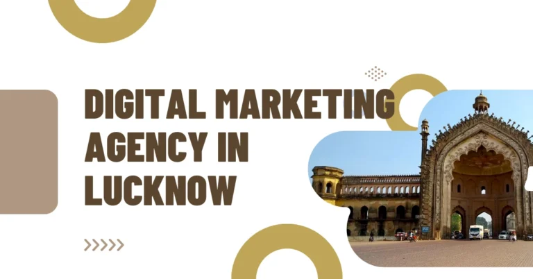 Digital Marketing Agency in Lucknow for SEO, Ads & Social Media Success