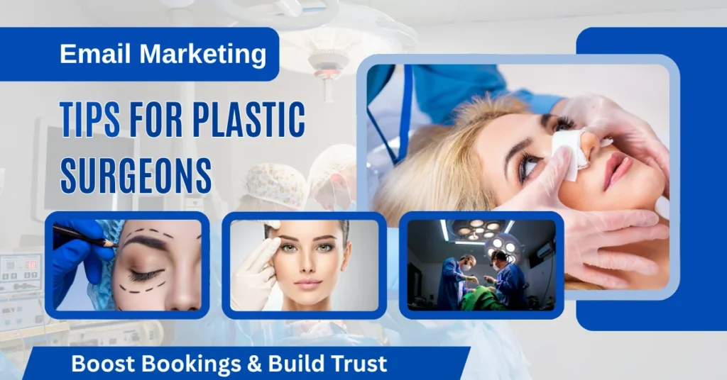 Email Marketing Tips for Plastic Surgeons