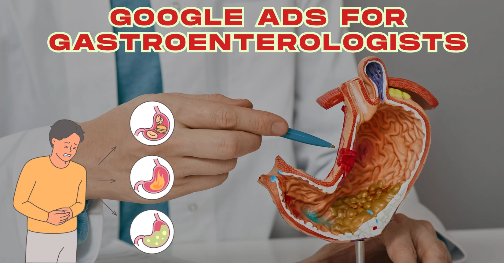 Google Ads for Gastroenterologists: Boost Your Patient Reach Today