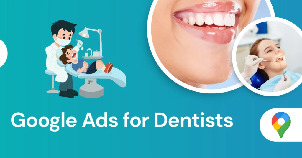 Google Ads for dentists