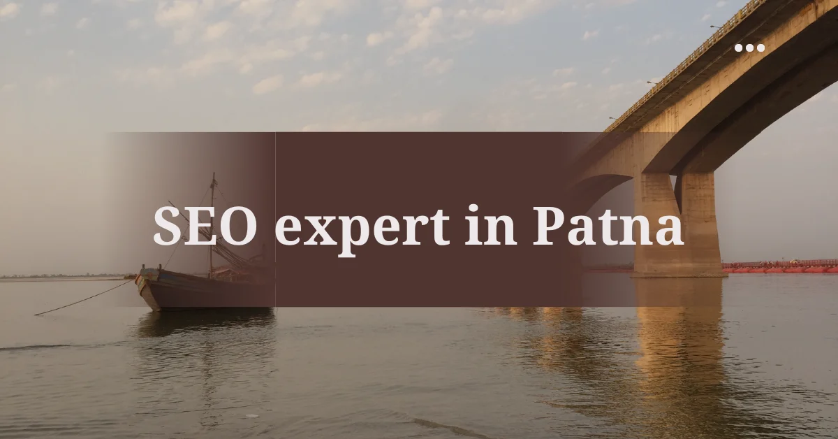 SEO Expert in Patna