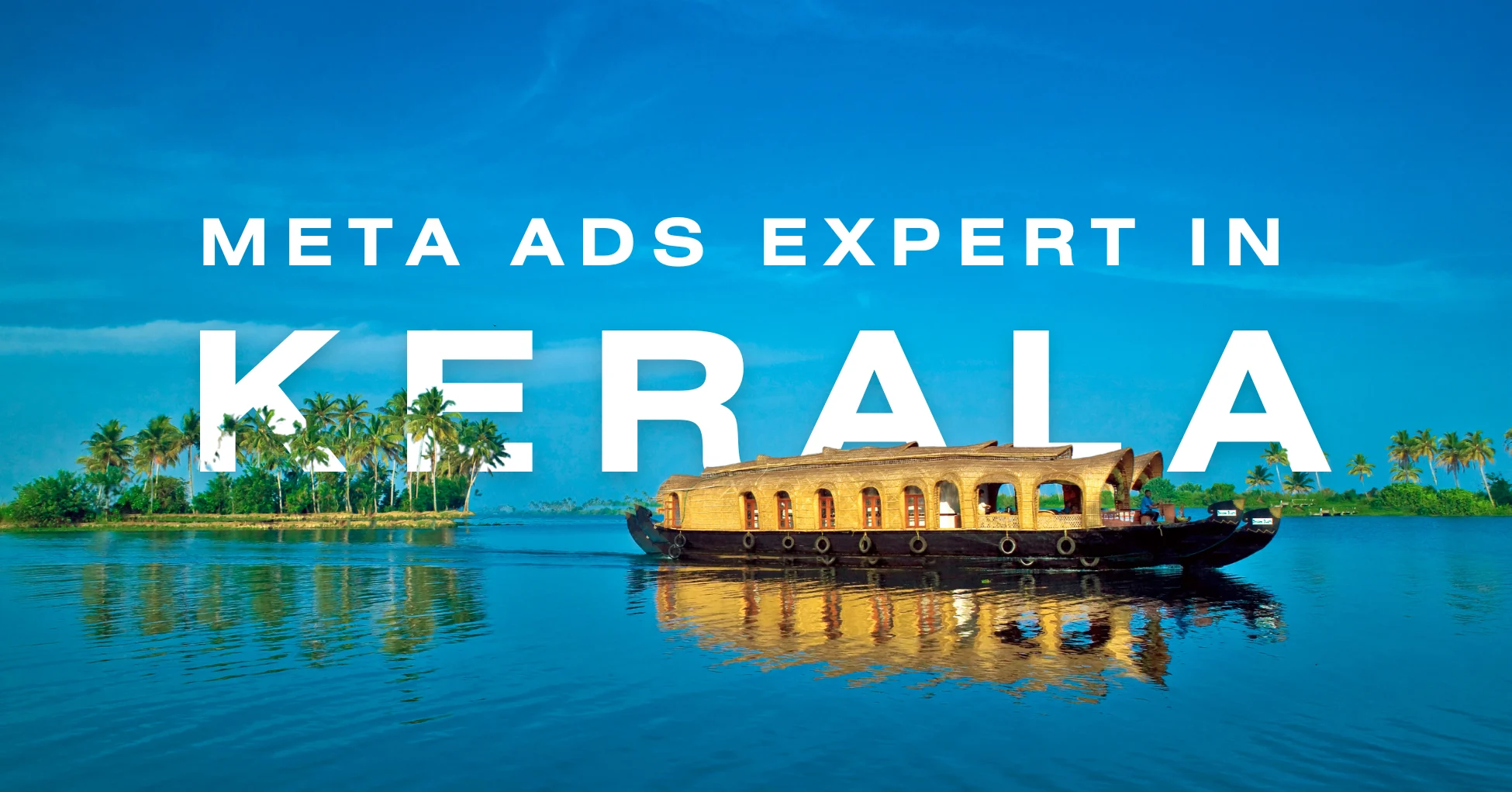 Meta Ads Expert in Kerala – Boost Your Facebook & Instagram ROI
