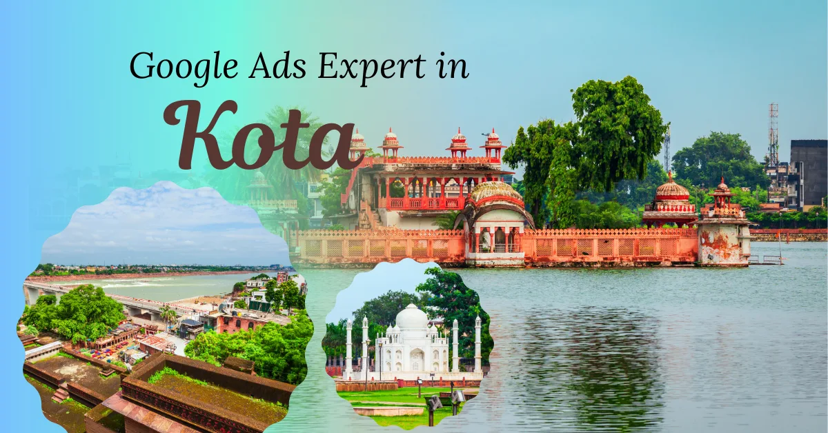 Google Ads Expert in Kota
