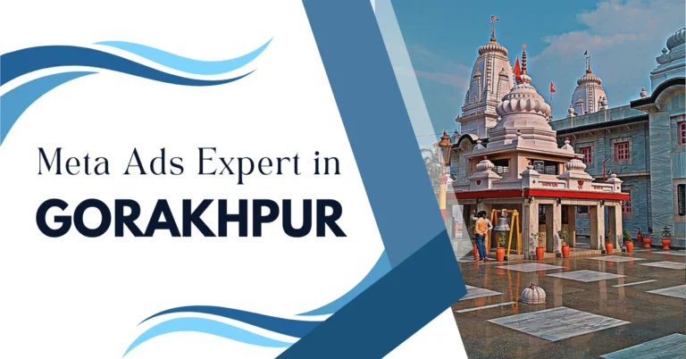 Meta Ads Expert in Gorakhpur: Smart Advertising for Local Brands with WebAdis
