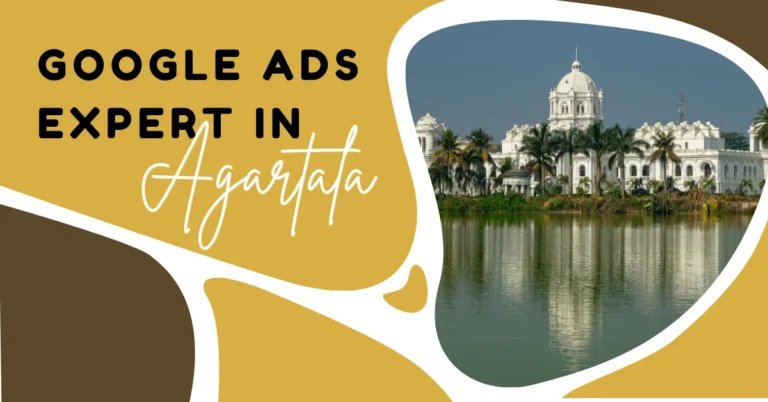 Google Ads Expert in Agartala – Grow Your Business Online with WebAdis