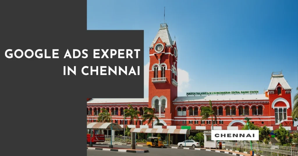 Google Ads Expert in Chennai