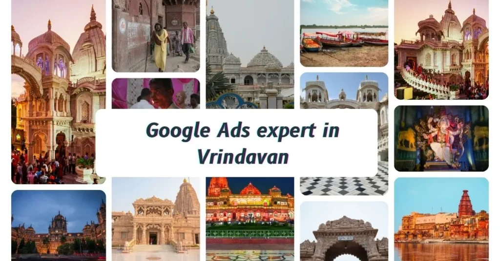 Google Ads Expert in Vrindavan
