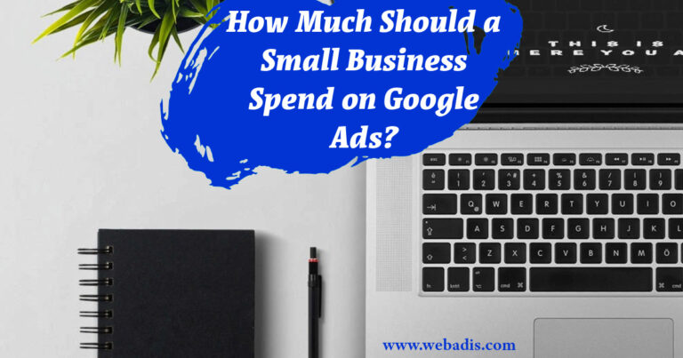 How Much Should a Small Business Spend on Google Ads?